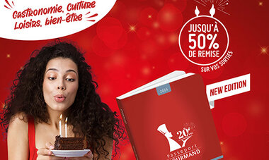 Passeport Gouramnd 2025 Offre Passseport Gourmand 2024/2025